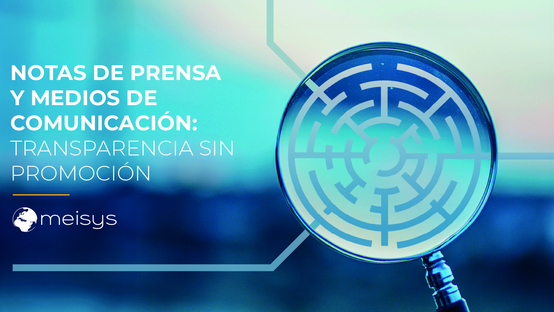 Notas de prensa y medios de comunicación: transparencia sin promoción